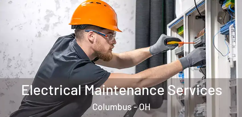  Electrical Maintenance Services Columbus - OH